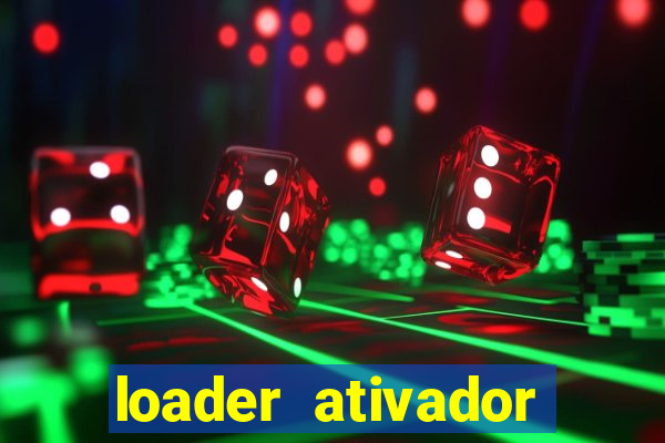 loader ativador windows 7